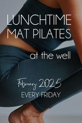 February Lunchtime Mat Pilates - Every Friday