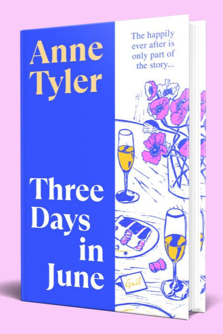 3 Days in June by Anne Tyler (April Book Of The Month)