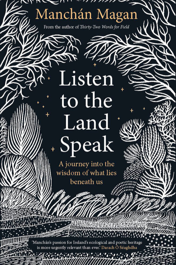 Listen To The Land Speak