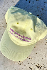 'Take more chances , Dance more dances' Slogan Hat
