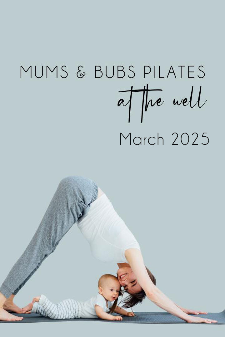 Mums + Bubs Pilates March